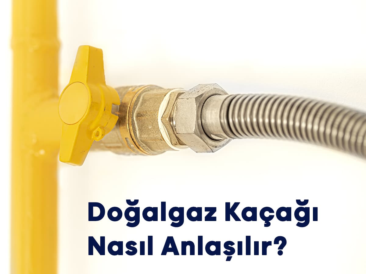 Doğakgaz Kacagi Nasıl Anlasilir-Giris Gorsel