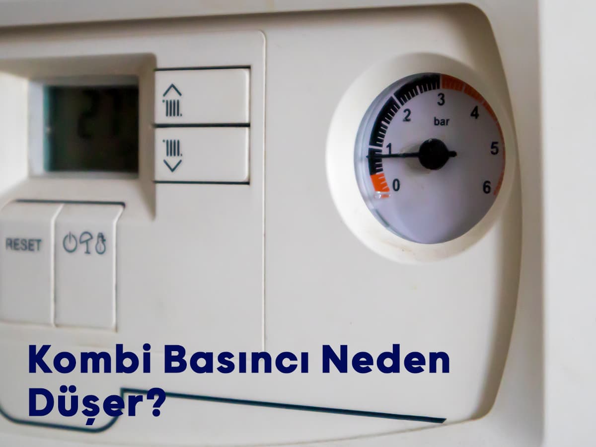 kombi basıncı neden düşer